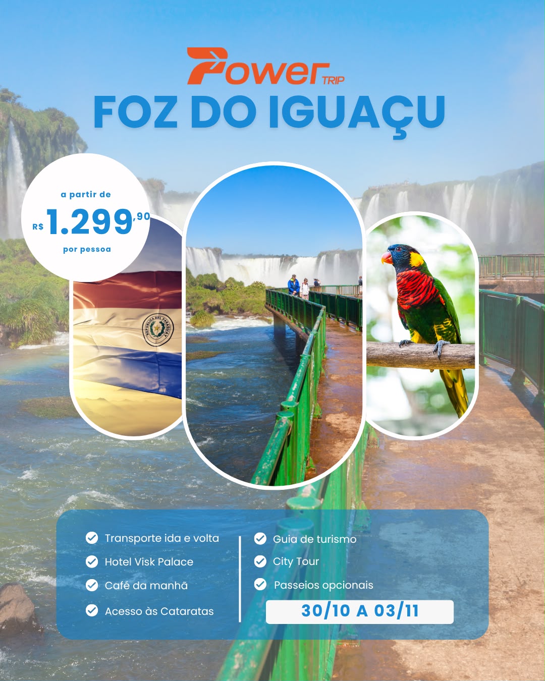 Foz do Iguaçu 30/10 a 03/11